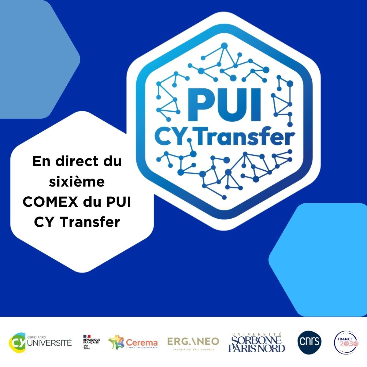 En direct du 6e COMEX du PUI CY Transfer