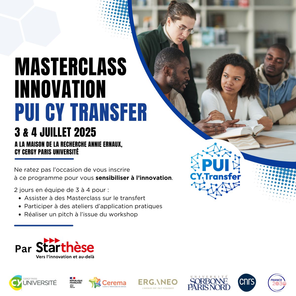 Texte d'illustration de la MasterClass Starthèse mise en place dans le cadre du PUI CY Transfer