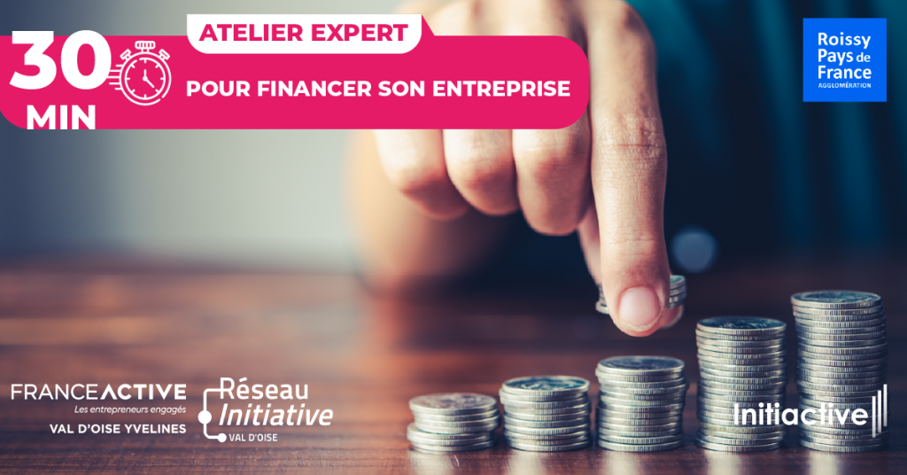 Image d'illustration 30 Minutes pour financer son entreprise – Sarcelles