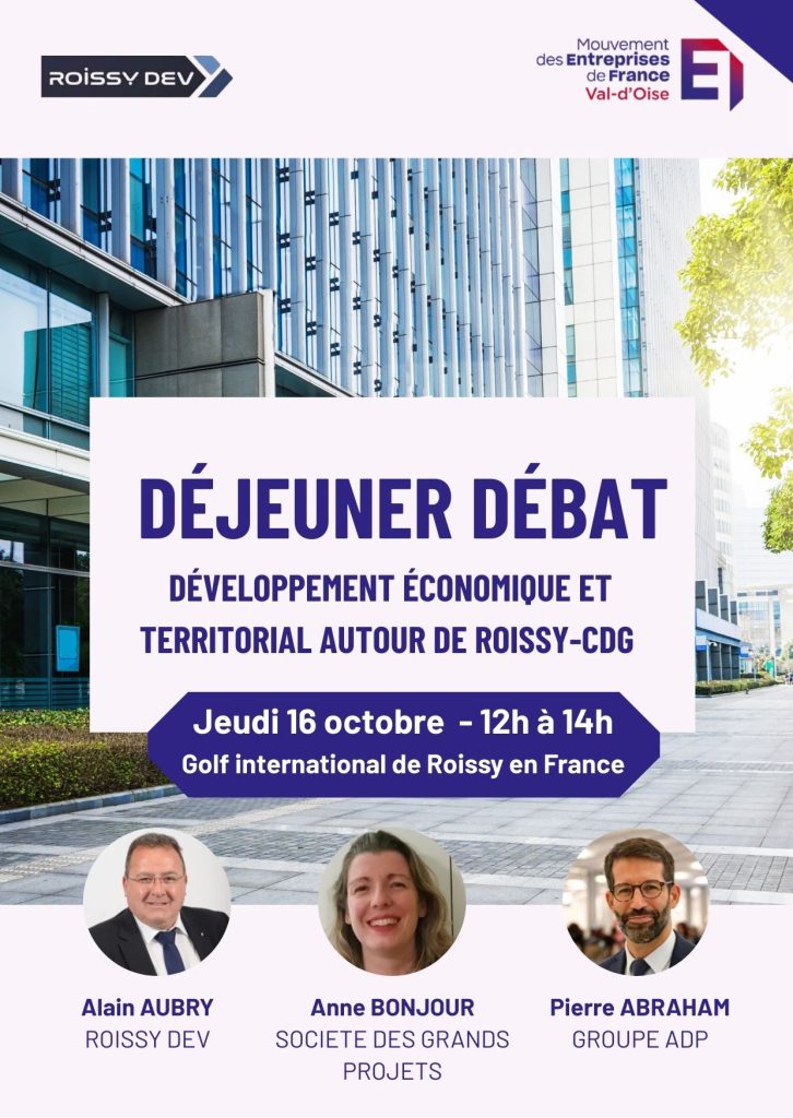 Affiche du déjeuner débat du MEDEF 95 indiquant l'horaire de l'événement et le nom des intervenants